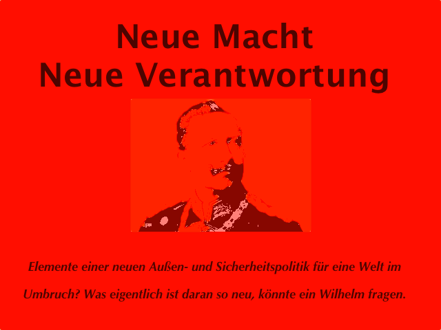 VortragNeueMachtNeueVerantwortung